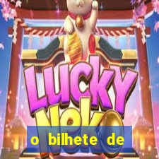 o bilhete de loteria premiado filme completo e dublado